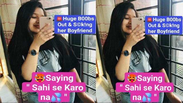 Desi GF Latest Trending Sucking her Boyfriend – Giving Amazing Blowjob – Sahi se Karo