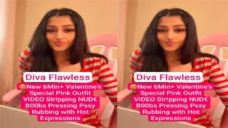 Diva Flawless Valentine’s Special New 6Min+ 0nlyFans Teasing Video Watch
