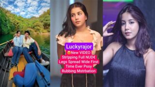 Lucky Rajor Most Demanded First Time Ever Pssy Rubbing Mstrbation Viral Porn