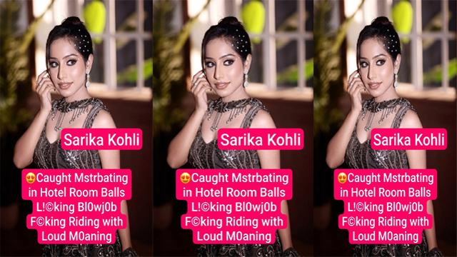 Sarika Kohli Exclusive Caught In Hotel Licking Blowjob Fucking